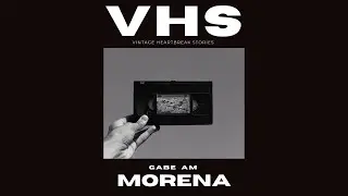 Gabe AM - Morena 📼 (Visualizer)
