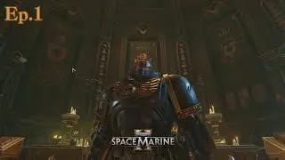 Emperor watch over us | Space Marine 2 | N Campaign | Ep.1 #spacemarine2 #warhammer40k