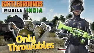 BGMI But I can only use throwables 