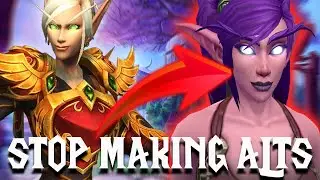 Why Playing Alts Is Hurting My Fun In World Of Warcraft
