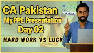 My PPE Presentation 02 | CA Pakistan | ICAP | Crescent College Of Accountancy 