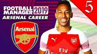 SERIES FINALE! FOOTBALL MANAGER 2019: ARSENAL CAREER #5