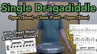 Single Dragadiddle - Drum Rudiment (Slow-Fast-Slow) with sheet music