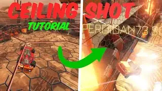 How to CEILING SHOT Tutorial for BEGINNERS! | Rocket League