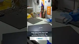 Instal Ulang Tanpa Hapus Data Partisi C