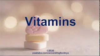 Vitamins pronunciation according to Cleya