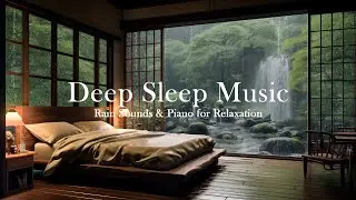 Gentle Piano Music for Night Sleep with Rain &mdash; Release Mental Tension and Sleep Without Effort
