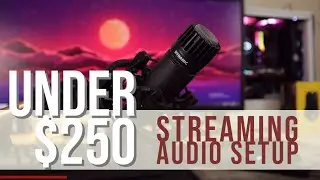 BEST BUDGET MIC SETUP for Streaming, Podcasting, and Other Content Creation - 2020