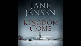 Kingdom Come by Jane Jensen | Full Audiobook