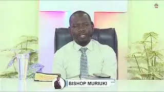 LOVE  GOD || TUESDAY ONLINE SERVICE WITH BISHOP MURIUKI || 20.01.2026