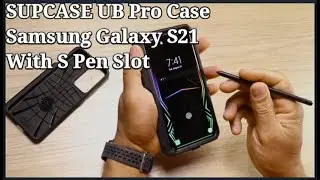 Samsung Galaxy S21 Ultra SUPCASE UB Pro Case With S Pen Slot