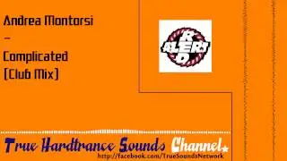 Andrea Montorsi - Complicated (Club Mix)