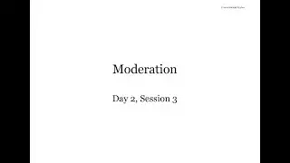 Mplus Workshop (Day 2/5, Session 3/4): Moderation and Interactions