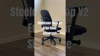 Steelcase Leap V2 Showcase