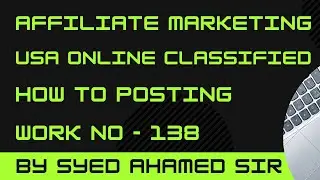 Affiliate Marketing  usa online classifieds.comHow to PostingWork No - 138