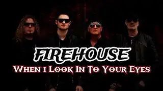 When I Look Into Your Eyes - Firehouse (New Version AI Cover) | Cover Lab Studio