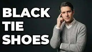 What Shoes Match a Black Tie Outfit?