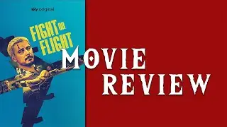 Fight or Flight Movie Review