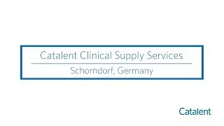 Clinical Supply – Schorndorf, Germany Site Tour Video
