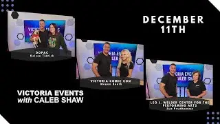 Victoria Events with Caleb Shaw, Sn 5 Ep 49 - DOCPAC, Victoria Comic Con, Grand Ol’ Christmas Show