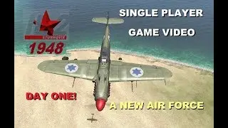 IL2 1946 DARK BLUE WORLD NEW AIR FORCE day one  game video