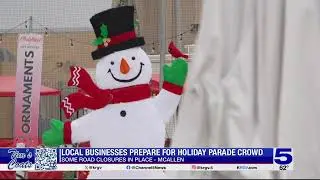 Businesses prepare for McAllen Holiday Parade