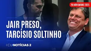 ICL NOT&Iacute;CIAS 2 - 26/11/25 - GOVERNADOR DE SP DIZ QUE DIREITA LIVRAR&Aacute; BRASIL DO PT EM 2026