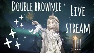 Identity V | Double Brownie Livestream!!!