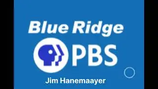 Blue Ridge Southwest Virginia, narration by Jim Hanemaayer