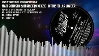 Matt Johnson & Derrick Mckenzie - Interstellar Love EP
