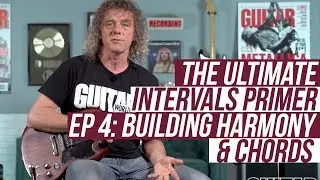The Ultimate Intervals Primer! Episode 4: Building Harmony & Chords