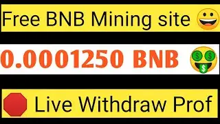 Free of Cost BNB 🤑 mining site today 🔥 No minimum widrwol | 99bnb Instant payment Prof | TIYFUN BD