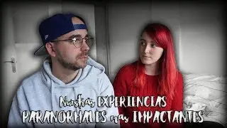 PARANORMAL VLOG 28 (con Dani) | Nekane Flisflisher