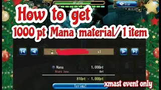 Get 1000pt MANA Material from 1 item only | xmast event only | Toram Online