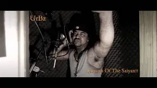 U.R.B.Z- RETURN OF THE SAIYAN