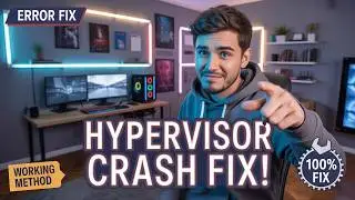 How to Fix Hypervisor Game Crash on Windows PC (2026 Guide) | FitGirl