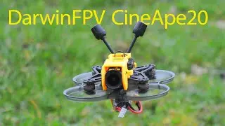 DarwinFPV CineApe20 / DJI O4 Pro