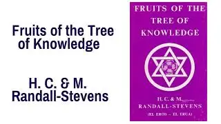 Fruits of the Tree of Knowledge By H.C. & M. Randall Stevens Pt. 1 Chapter 1 Musings on Thought