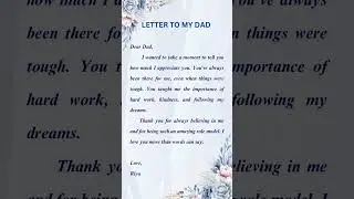 A letter to Dad | Father&rsquo;s Day letter | thankyou letter for my Father #thankyouletterfordad #shorts