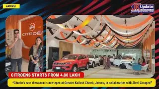 “Citroën’s new showroom is now open at Greater Kailash Chowk, Jammu”