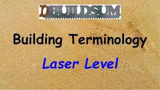 Building Terminology - Laser Level