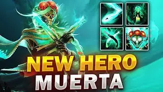 MUERTA NEW HERO in DOTA 2 - PATCH 7.32e