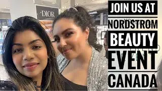 Beauty Trend Event at Nordstrom Canada | Toronto beauty event