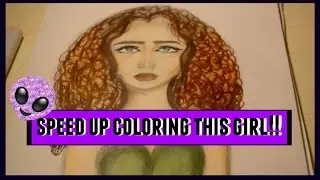 speed up coloring a drawing of a girl!!