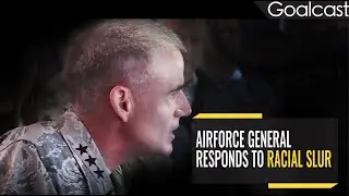AirForce General Responds To Racial Slur | General Silveria | Goalcast
