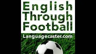 Learn English Through Football Podcast: Rode their luck (AFCON 2025)&nbsp;