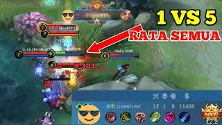 Hero Assasin Tersakit Yang Jarang Di Pake Orang S24, 1 VS 5 Rata Semua  || Mobile Legends
