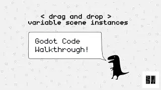 Drag and Drop Variable Scenes - Godot Code Walkthrough