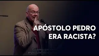 PORQUE CRENTES N&Atilde;O PODEM SER RACISTAS | Timothy Keller