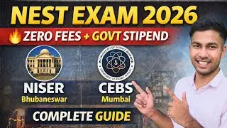 NEST Exam 2026 🔥 Zero Fees + Govt Stipend | NISER & CEBS Complete Guide | VIDEO -10/365